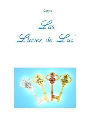 cover image of Las 'Llaves de Luz'